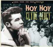 Hoy Hoy , Clyde Stacy