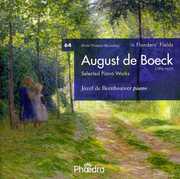 Selected Piano Works , Jozef de Beenhouwer