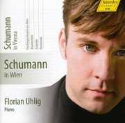 Schumann in Vienna , Florian Uhlig