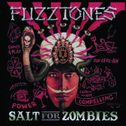 Salt For Zombies , The Fuzztones