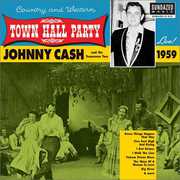 Live at Town Hall Party 1959 , Johnny Cash