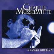 Deluxe Edition , Charlie Musselwhite