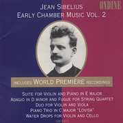 Vol. 2-Early Chamber Music , J. Sibelius