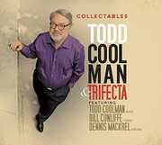 Collectables , Todd Coolman & Trifecta