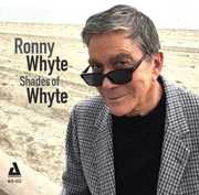 Shades Of Whyte , Ronny Whyte
