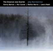 Play Rachmaninov , Classical Jazz Quartet