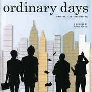 Ordinary Days , Broadway Cast
