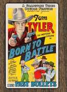 Born to Battle / Fast Bullets , Tom Tyler