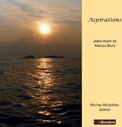 Aspirations: Piano Music By Marcus Blunt , Murray McLachlan