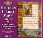 European Choral Music: 1525-1751 / Various , Various Artists