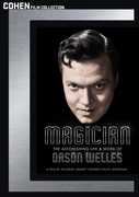 Magician: The Astonishing Life & Work of Orson Welles , Orson Welles