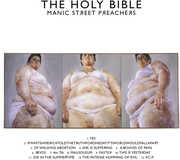 The Holy Bible , Manic Street Preachers