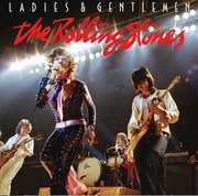 Ladies & Gentlemen , The Rolling Stones