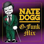 G-Funk Mix , Nate Dogg