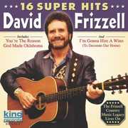 16 Super Hits , David Frizzell