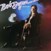 Beautiful Loser , Bob Seger