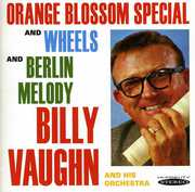 Orange Blossom Special, Wheels and Berlin Melody , Billy Vaughn