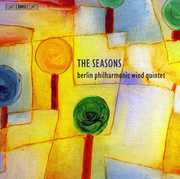 Seasons: 20th Century Music for Wind Quintet , Berlin Philharmonic Wind Quintet