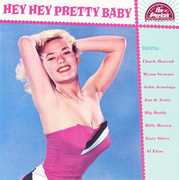 Hey Hey Pretty Baby , Various Artists