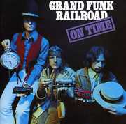 On Time , Grand Funk Railroad