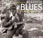 Roots of It All Acoustic Blues 4 , Various Artists