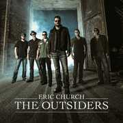 Outsiders , Eric Church