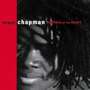 Matters of the Heart , Tracy Chapman