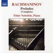 Preludes Op 23 & 32 , Eldar Nebolsin