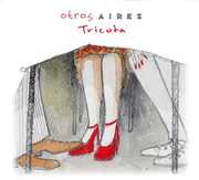 Tricota , Otros Aires