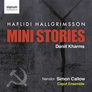 Mini Stories: Based on the Writings of Daniil , Caput Ensemble