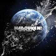 For the Masses [Explicit Content] , Hadouken!