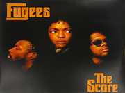 Score , The Fugees