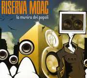 Musica Dei Popoli , Riserva Moac