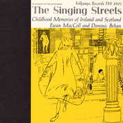 The Singing Streets: Childhood Memories , Ewan MacColl
