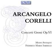 Concerti Grossi Op VI , Federico Maria Sardelli