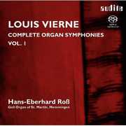 Complete Organ Symphonies 1 , Louis Vierne