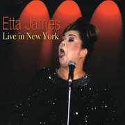 Live in New York , Etta James