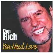 You Need Love , Don Rich