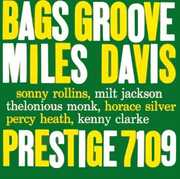 Bags Groove , Miles Davis