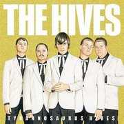 Tyrannosaurus Hives , The Hives