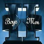 II , Boyz II Men