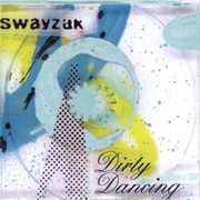 Dirty Dancing , Swayzak