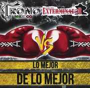 Lo Mejor de Lo Mejor , El Trono de M xico