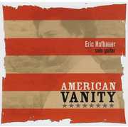American Vanity , Eric Hofbauer