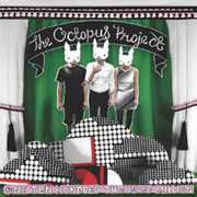 One Ten Hundred Thousand Million , Octopus Project