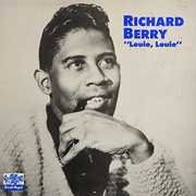 Louie Louie , Richard Berry