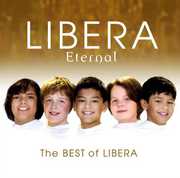 Eternal: The Best of Libera , Libera