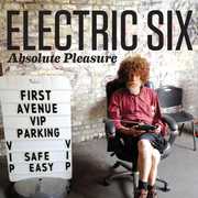 Absolute Pleasure , Electric Six