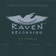 Raven: The Classics , Gabrielle Roth