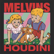 Houdini , Melvins